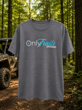 OnlyTrails T-Shirt